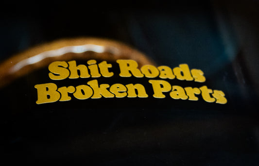 Shit Roads Broken Parts