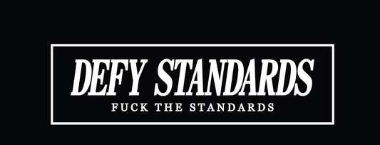 Defy Standards