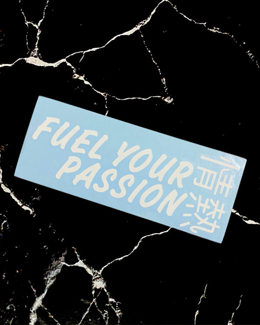 Fuel Your Passion